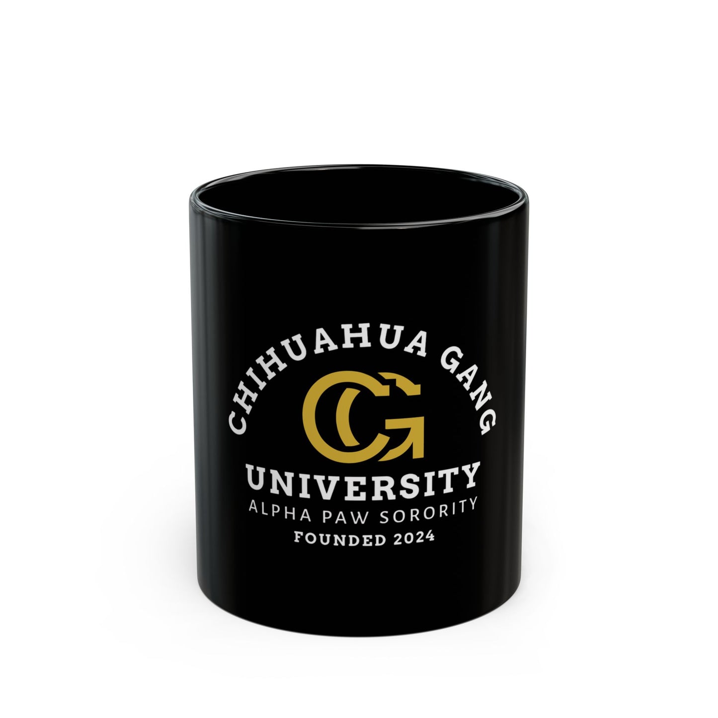 Chihuahua Gang University Mug — Alpha Paw Sorority Coffee Cup (11oz/15oz)