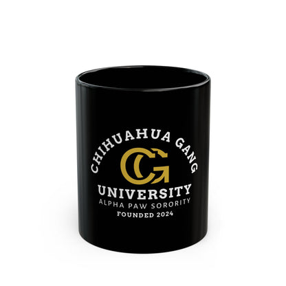 Chihuahua Gang University Mug — Alpha Paw Sorority Coffee Cup (11oz/15oz)