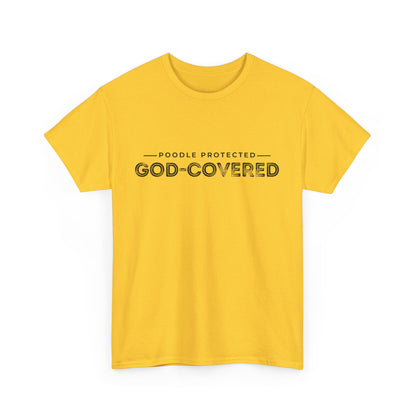 God-Covered Unisex Heavy Cotton Tee, Dog Lovers Shirt, Faith-Based Apparel, Casual Wear, Gift for Pet Owners