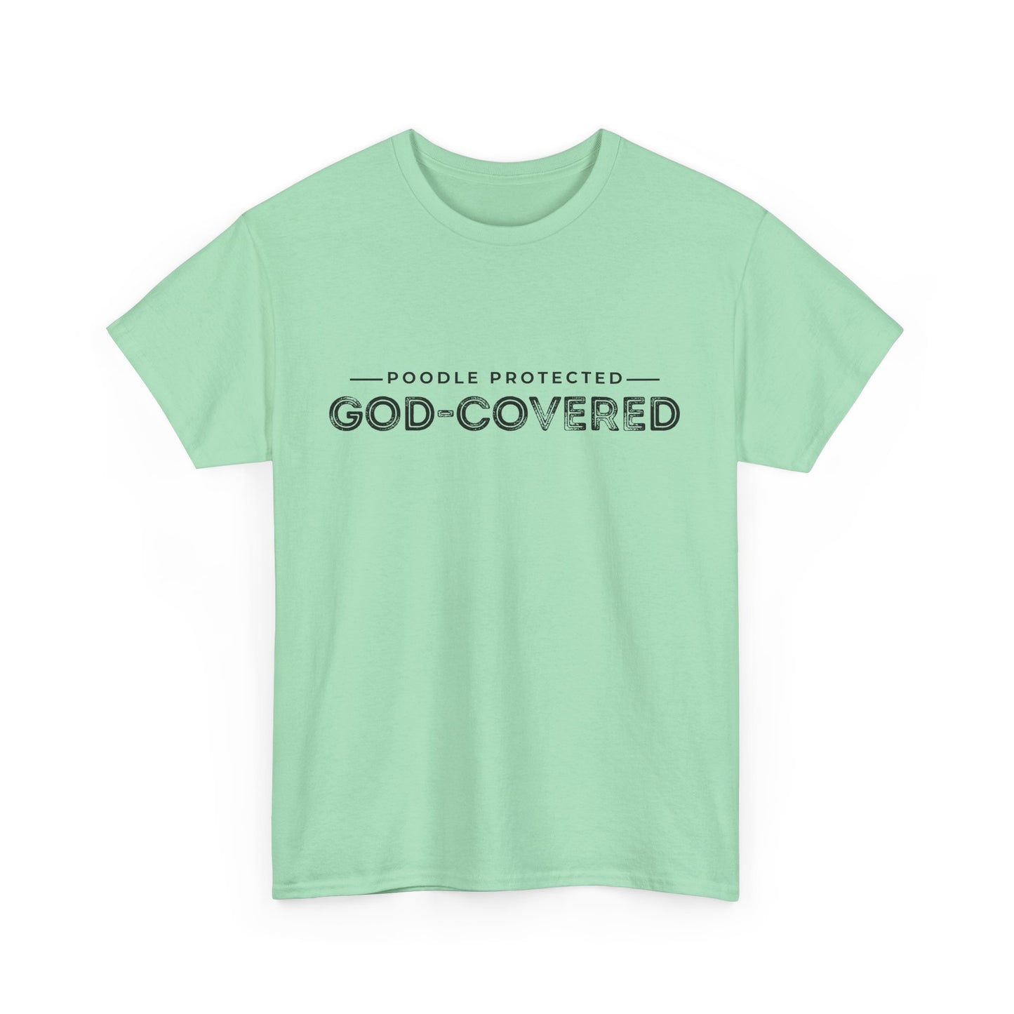God-Covered Unisex Heavy Cotton Tee, Dog Lovers Shirt, Faith-Based Apparel, Casual Wear, Gift for Pet Owners