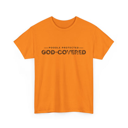 God-Covered Unisex Heavy Cotton Tee, Dog Lovers Shirt, Faith-Based Apparel, Casual Wear, Gift for Pet Owners