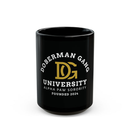 Doberman Gang University Mug — "DG" Alpha Paw Sorority Coffee Cup (11oz/15oz)