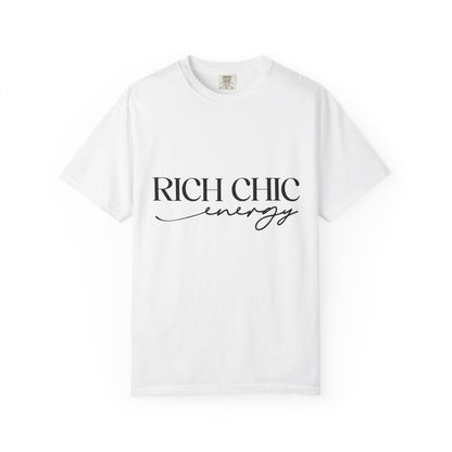 Rich Chic Energy Unisex Garment-Dyed T-Shirt