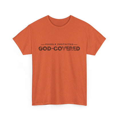 God-Covered Unisex Heavy Cotton Tee, Dog Lovers Shirt, Faith-Based Apparel, Casual Wear, Gift for Pet Owners