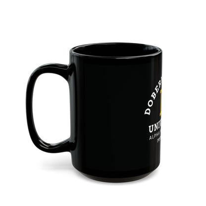 Doberman Gang University Mug — "DG" Alpha Paw Sorority Coffee Cup (11oz/15oz)