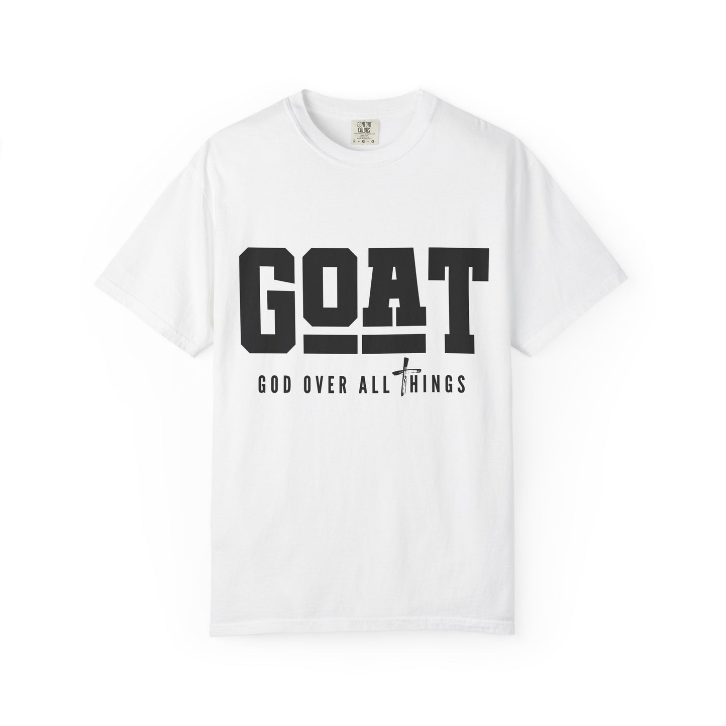 God Over All Things T-Shirt, Unisex Graphic Tee, Motivational Fashion, Gift for Believers, Christian Apparel, Casual Wear