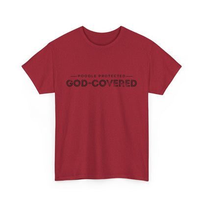 God-Covered Unisex Heavy Cotton Tee, Dog Lovers Shirt, Faith-Based Apparel, Casual Wear, Gift for Pet Owners