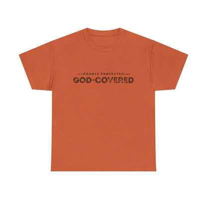 God-Covered Unisex Heavy Cotton Tee, Dog Lovers Shirt, Faith-Based Apparel, Casual Wear, Gift for Pet Owners