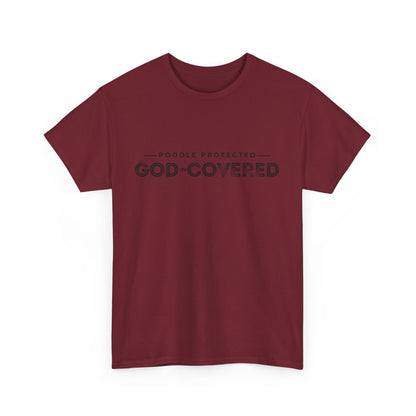 God-Covered Unisex Heavy Cotton Tee, Dog Lovers Shirt, Faith-Based Apparel, Casual Wear, Gift for Pet Owners