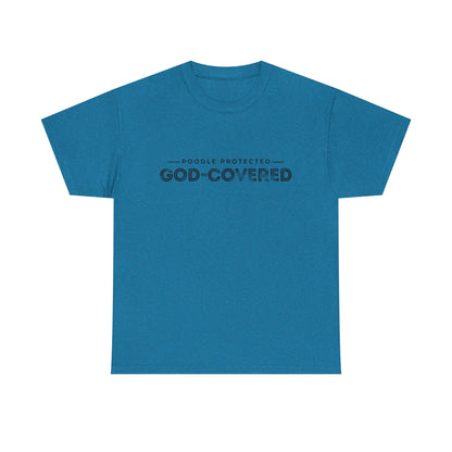 God-Covered Unisex Heavy Cotton Tee, Dog Lovers Shirt, Faith-Based Apparel, Casual Wear, Gift for Pet Owners