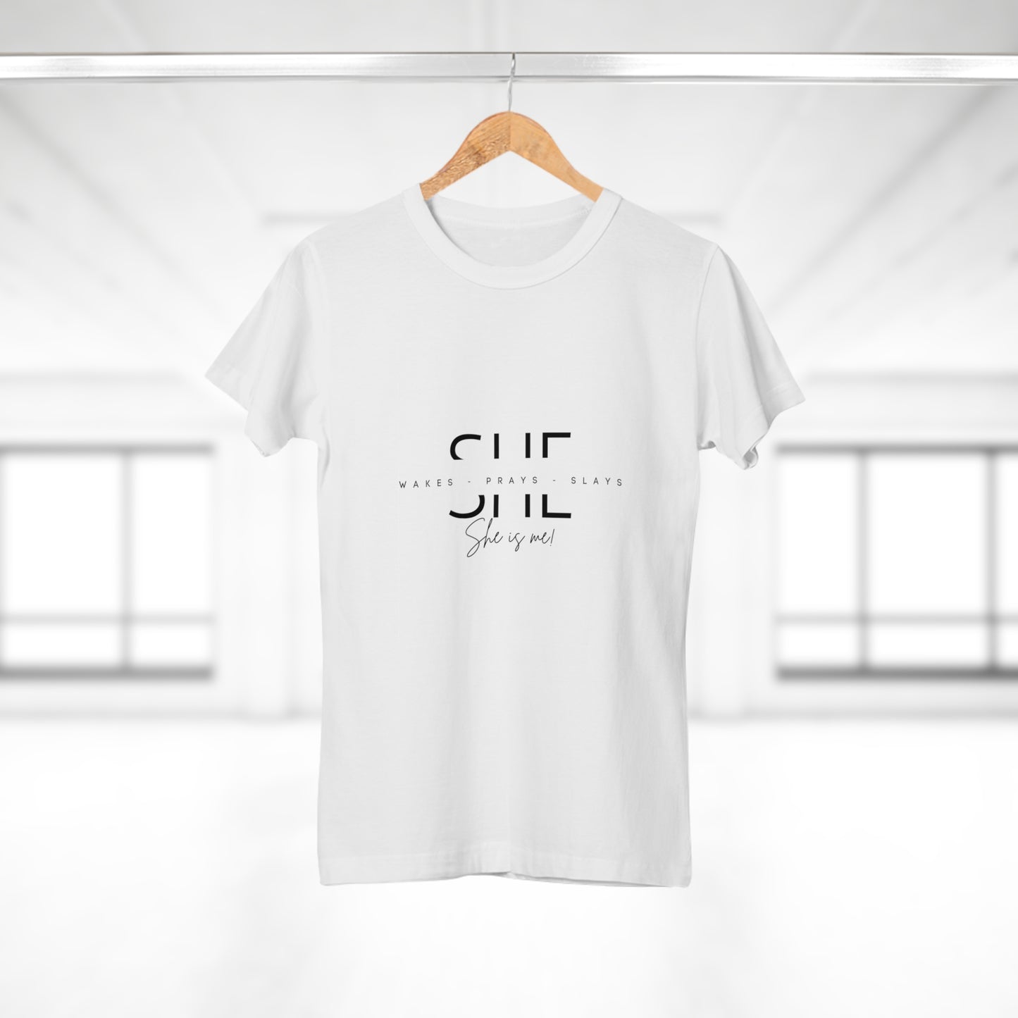 Empowered Women's T-Shirt - "She Wakes, Prays, Slays"