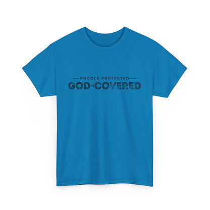 God-Covered Unisex Heavy Cotton Tee, Dog Lovers Shirt, Faith-Based Apparel, Casual Wear, Gift for Pet Owners