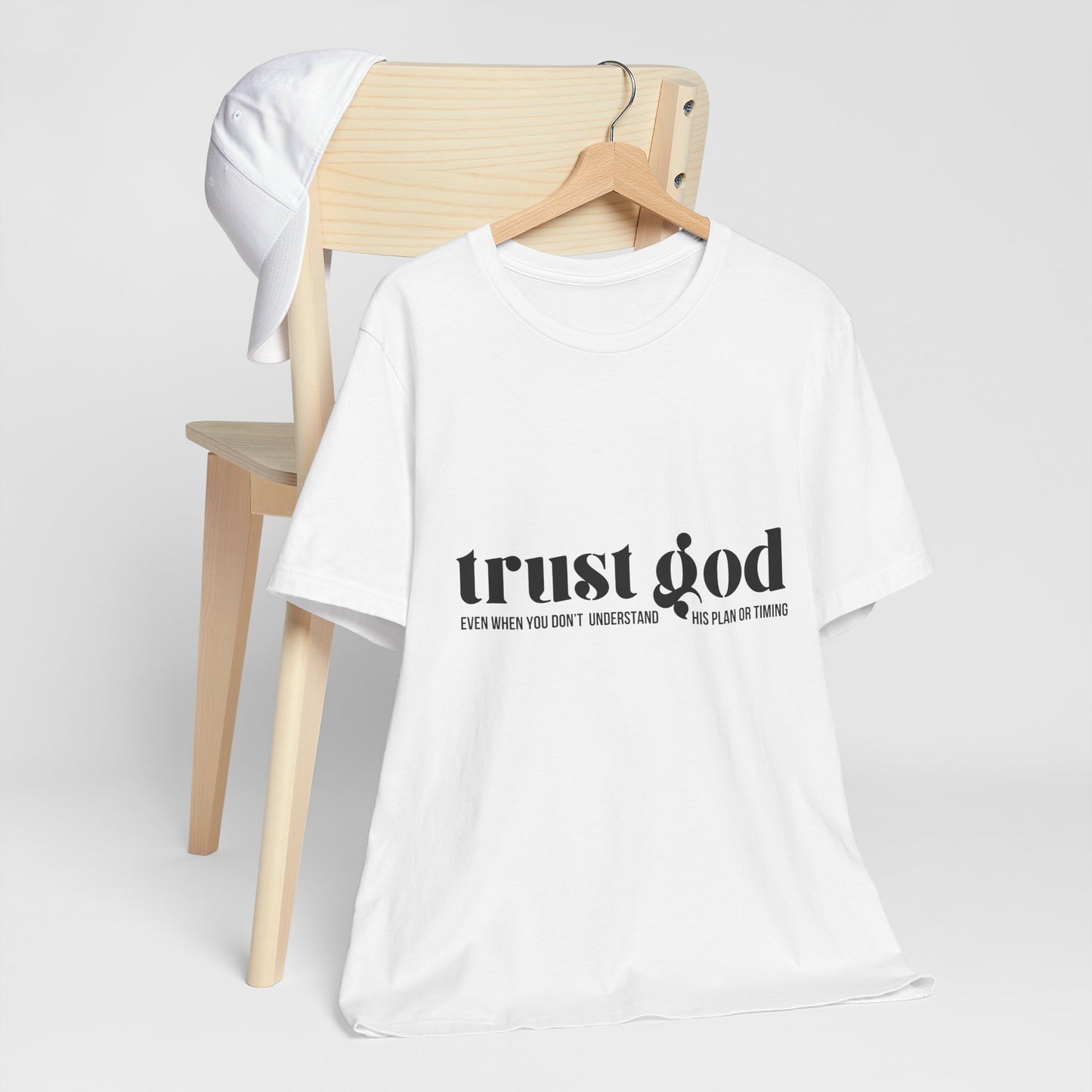 Trust God Inspirational Tee - Unisex Jersey Short Sleeve T-Shirt