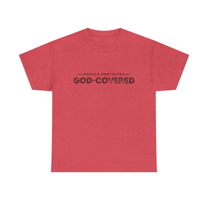 God-Covered Unisex Heavy Cotton Tee, Dog Lovers Shirt, Faith-Based Apparel, Casual Wear, Gift for Pet Owners