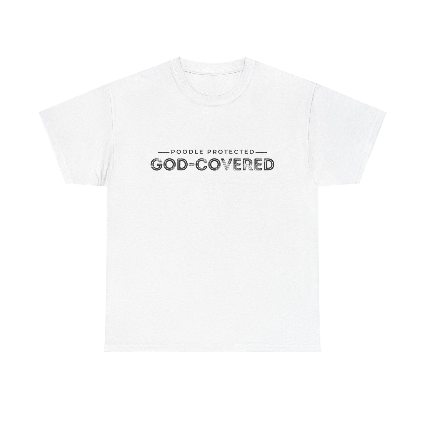 God-Covered Unisex Heavy Cotton Tee, Dog Lovers Shirt, Faith-Based Apparel, Casual Wear, Gift for Pet Owners