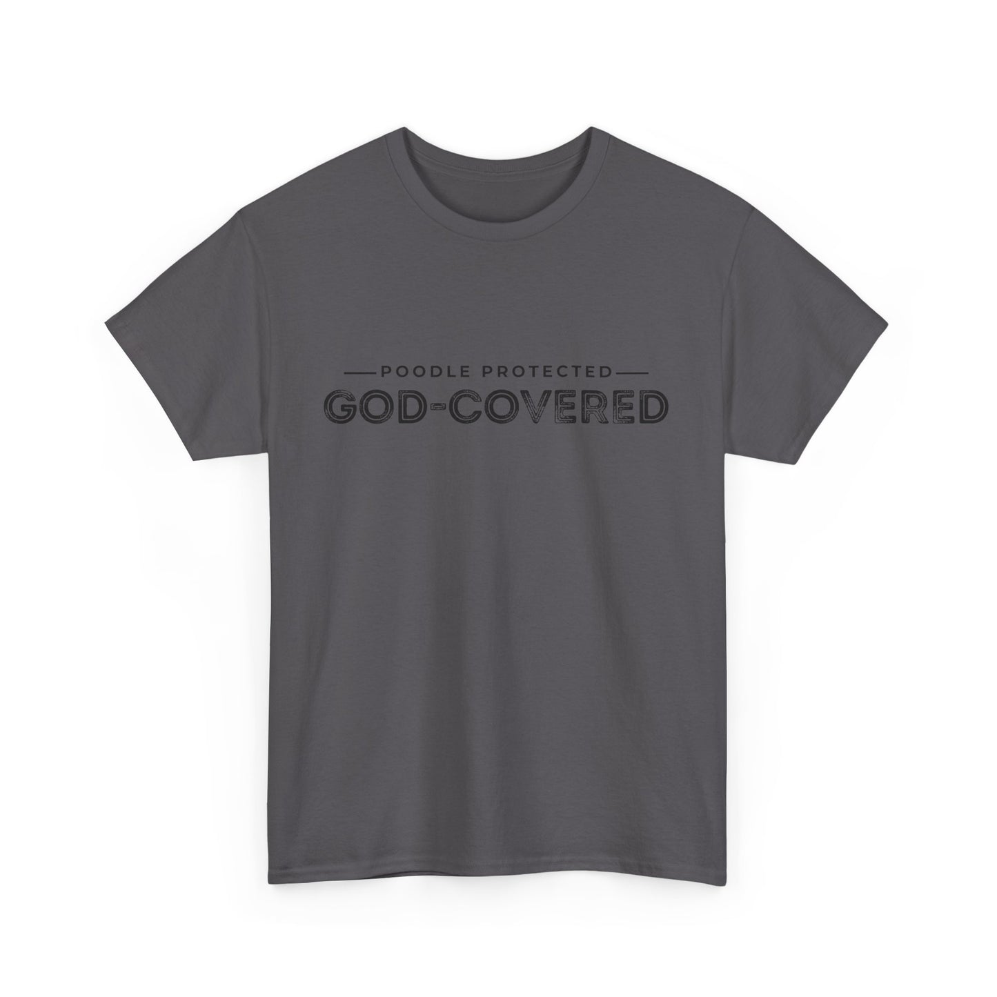 God-Covered Unisex Heavy Cotton Tee, Dog Lovers Shirt, Faith-Based Apparel, Casual Wear, Gift for Pet Owners