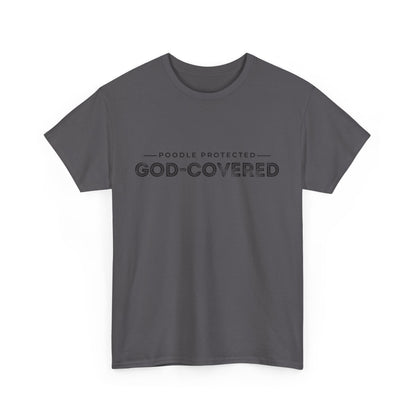 God-Covered Unisex Heavy Cotton Tee, Dog Lovers Shirt, Faith-Based Apparel, Casual Wear, Gift for Pet Owners