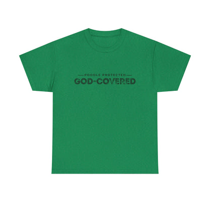 God-Covered Unisex Heavy Cotton Tee, Dog Lovers Shirt, Faith-Based Apparel, Casual Wear, Gift for Pet Owners