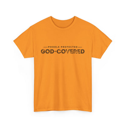 God-Covered Unisex Heavy Cotton Tee, Dog Lovers Shirt, Faith-Based Apparel, Casual Wear, Gift for Pet Owners