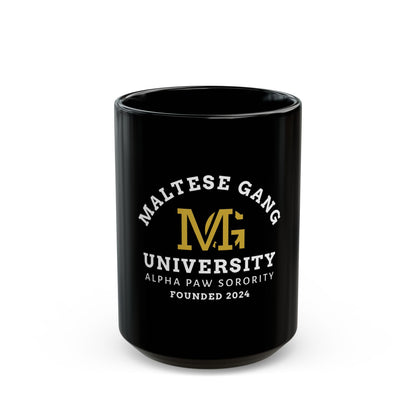 Maltese Gang University Mug — 'MG' Alpha Paw Sorority Coffee Cup (11oz/15oz)