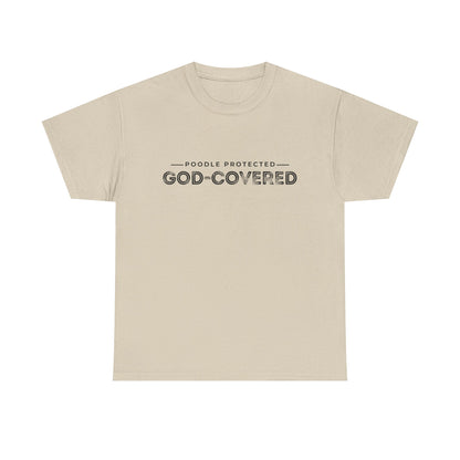God-Covered Unisex Heavy Cotton Tee, Dog Lovers Shirt, Faith-Based Apparel, Casual Wear, Gift for Pet Owners