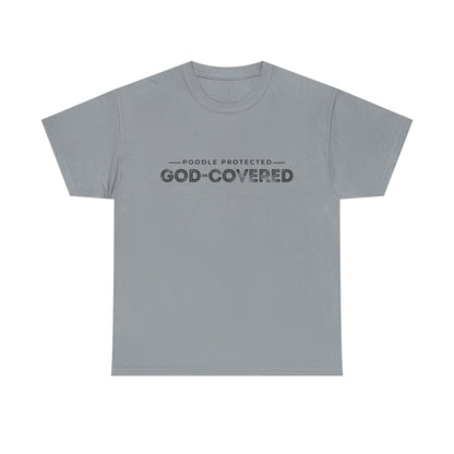 God-Covered Unisex Heavy Cotton Tee, Dog Lovers Shirt, Faith-Based Apparel, Casual Wear, Gift for Pet Owners