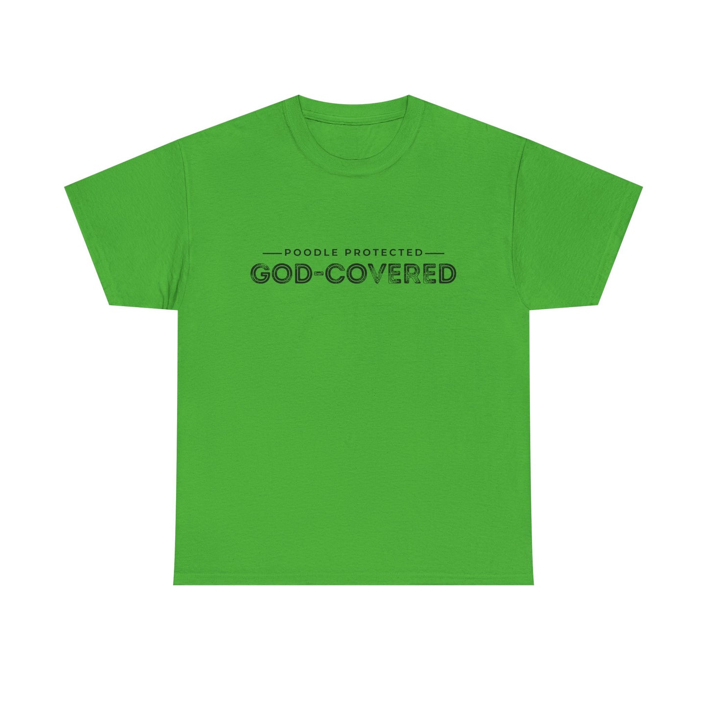 God-Covered Unisex Heavy Cotton Tee, Dog Lovers Shirt, Faith-Based Apparel, Casual Wear, Gift for Pet Owners