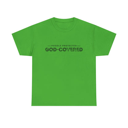God-Covered Unisex Heavy Cotton Tee, Dog Lovers Shirt, Faith-Based Apparel, Casual Wear, Gift for Pet Owners