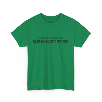 God-Covered Unisex Heavy Cotton Tee, Dog Lovers Shirt, Faith-Based Apparel, Casual Wear, Gift for Pet Owners