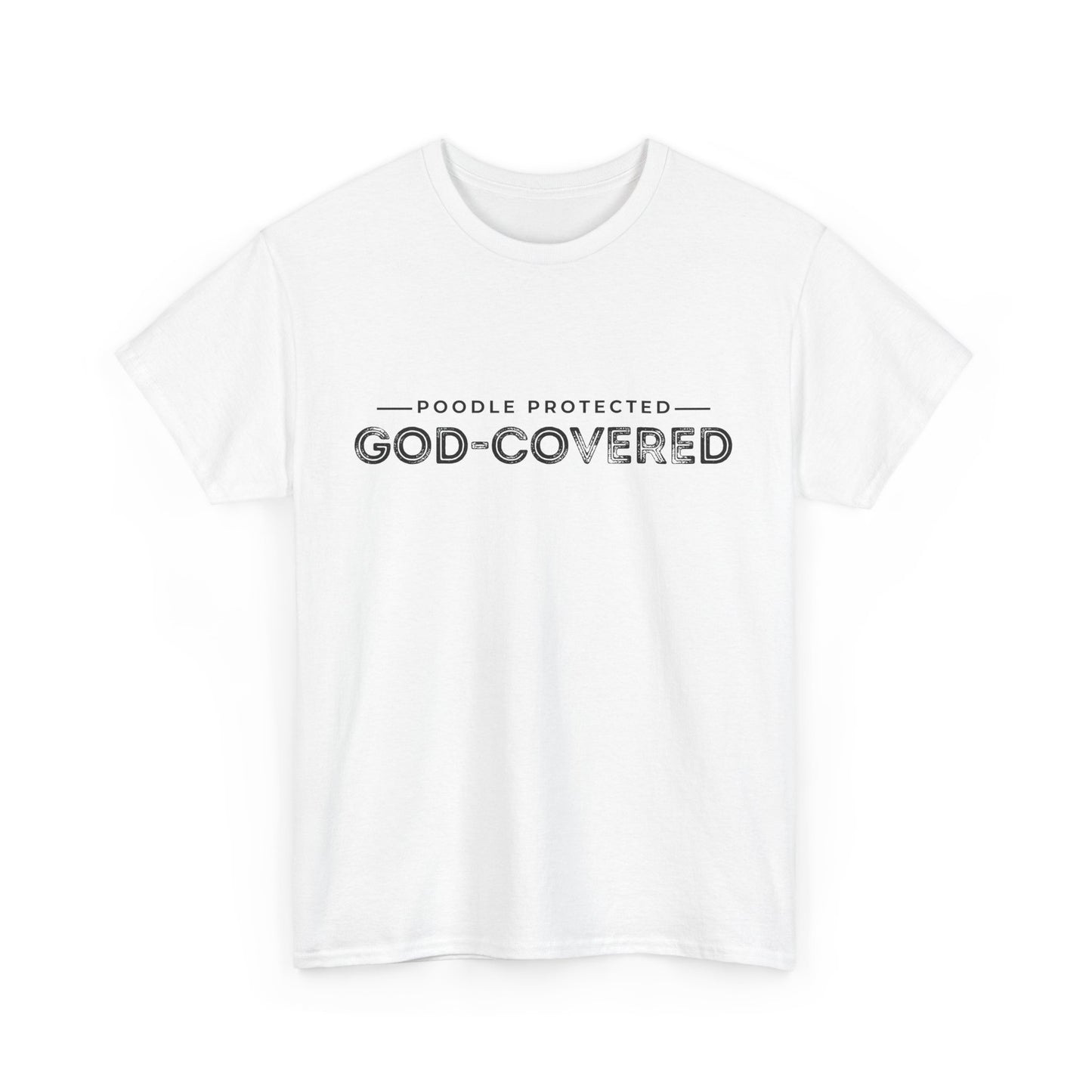 God-Covered Unisex Heavy Cotton Tee, Dog Lovers Shirt, Faith-Based Apparel, Casual Wear, Gift for Pet Owners
